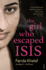 The Girl Who Escaped Isis: Farida's Story