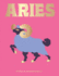 Aries: Harness the Power of the Zodiac (Astrology, Star Sign, Seeing Stars)