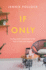 If Only: Finding Contentment in the Face of Lack and Longing