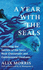 A Year with the Seals: Unlocking the Secrets of the Sea's Most Charismatic and Controversial Creatures