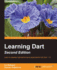 Learning Dart, Second Edition