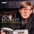 Alan Bennett Reads Childhood Classics: the Wind in the Willows; Alice in Wonderland; Through the Looking Glass; Winnie-the-Pooh; the House at Pooh Corner