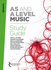 Eduqas as and a Level Music Study Guide