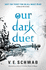 Our Dark Duet (Monsters of Verity)