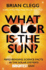 What Color is the Sun (Us Edition