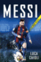 Messi-2018 Updated Edition: More Than a Superstar