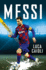 Messi: 2021 Updated Edition (Luca Caioli)