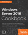Windows Server 2016 Cookbook: Click Here to Enter Text
