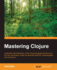 Mastering Clojure