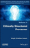 Ethically Structured Processes (Interdisciplinarity, Science and Humanities Series: Innovation and Responsibility Set, 4)