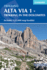 Alta Via 1-Trekking in the Dolomites: Includes 1: 25, 000 Map Booklet (Cicerone Trekking Guides)