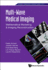 Multi-Wave Medical Imaging: Mathematical Modelling and Imaging Reconstruction (Modelling and Simulation in Medical Imaging)