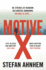 Motive X: 3 (a Fabian Risk Thriller)