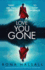 Love You Gone a Gripping Psychological Crime Novel With an Incredible Twist