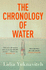 The Chronology of Water