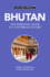 Bhutan-Culture Smart! : the Essential Guide to Customs & Culture