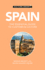 Spain-Culture Smart! : the Essential Guide to Customs & Culture