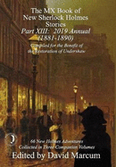 The Mx Book of New Sherlock Holmes Stories-Part XIII: 2019 Annual (1881-1890)