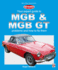 Mgb & Mgb Gt - Your Expert Guide to Problems & How to Fix Them