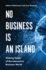 No Business is an Island: Making Sense of the Interactive Business World