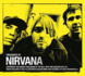 Treasures of Nirvana: Experience the Biggest Rock Band of the 90s