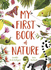 My First Book of Nature: With 4 sections and wipe-clean spotting cards