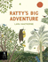 The Rattys Big Adventure