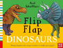 Axel Schefflers Flip Flap Dinosaurs (Axel Schefflers Flip Flap Series)