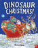 Dinosaur Christmas! (Penny Dale's Dinosaurs)