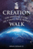 Creation Walk Format: Paperback