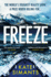 Freeze: the Chilling Richard and Judy Book Club Pick