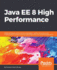 Java Ee 8 High Performance