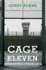 Cage Eleven