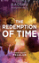 The Redemption of Time >>>> a Superb Double Signed Uk 1st Edition-1st Printing Hardback 