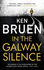 In the Galway Silence (Jack Taylor 14)