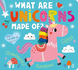 What Are Unicorns Made of?