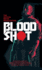 Bloodshot-the Official Movie Novelization