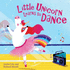 Little Unicorn Learns to Dance (Picture Storybooks)