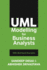 Uml Modelling for Business Analysts: With Illustrated Examples