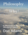 Philosophy. Why? : a Topical and Historical Introduction to European Philosophy