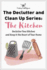The Declutter and Clean Up Series: The Kitchen: Declutter Your Kitchen and Keep It the Heart of Your Home