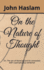 On the Nature of Thought: Or, the Act of Thinking and Its Connexion With a Perspicuous Sentence