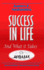 Success in Life: And What it Takes