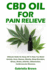 Cbd Oil for Pain Relief