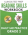 ILLINOIS TEST PREP Reading Skills Workbook Daily IAR Practice Grade 3: Preparation for the Illinois Assessment of Readiness ELA/Literacy Tests