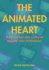 The Animated Heart: A Historical and Cultural Insight Into Animation