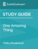 Study Guide: One Amazing Thing By Chitra Divakaruni (Supersummary)
