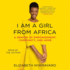 I Am a Girl From Africa