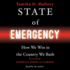 State of Emergency: How We Win in the Country We Built