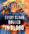 Every Cloak Rolled in Blood